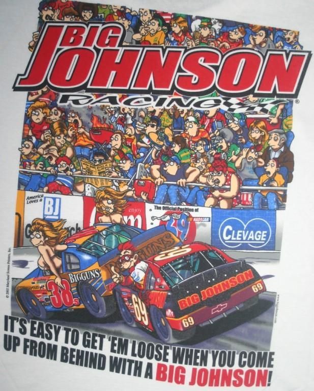 Big Johnson T Shirt Get Loose Racing  