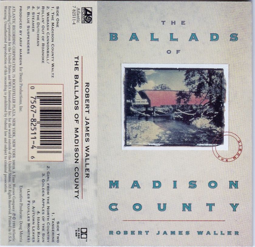The Ballads of Madison County   Robert James Waller (Cassette 1993) in 