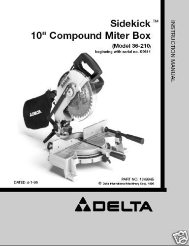 Delta 10 Miter Saw Instruction Manual # 36 210  